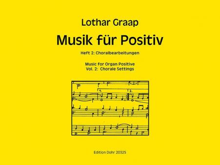 Musik für Positiv Heft 2: Choralbearbeitungen 