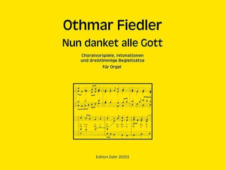Nun danket alle Gott 
