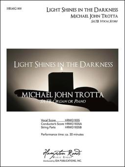 Light Shines in the Darkness 