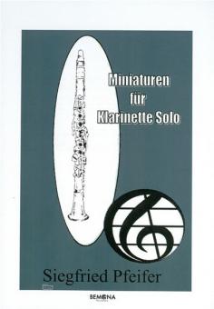 Miniaturen für Klarinette solo 