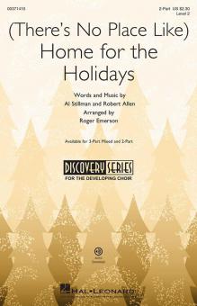 (There's No Place Like) Home for the Holidays 