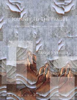 Journey to the Prairie 