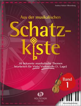 Aus der musikalischen Schatzkiste 1 - Klavierbegleitung zu Viola/Violoncello 