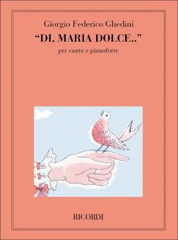 Di Maria Dolce - Voice and Piano 