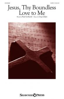Jesus, Thy Boundless Love to Me Standard