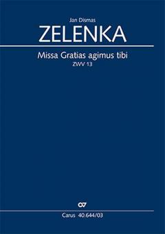 Missa Gratias agimus tibi ZWV 13 