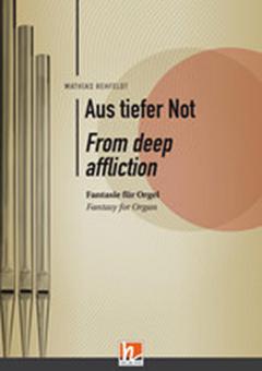 From deep affliction 