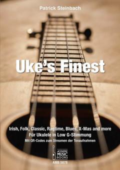 Uke's Finest (Irish, Folk, Classic, Ragtime, X-Mas and more) 