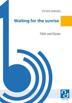 Waiting for the sunrise 