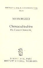 Chowanschtschina / Die Fürsten Chowanskij 