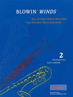 Blowin' Winds - Das flexible Bläser-Ensemble Heft 2 