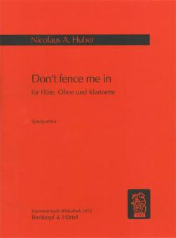 Don't fence me in 