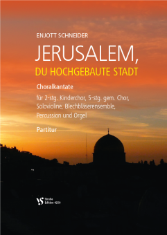 Jerusalem, du hochgebaute Stadt - Partitur 