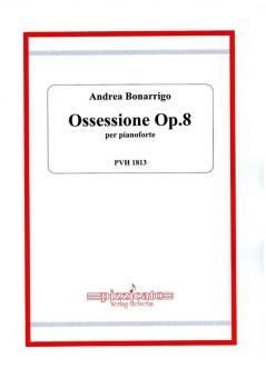 Ossessione op. 8 