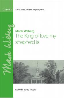 The King Of Love, My Shepherd Is 