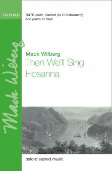 Then We'll Sing Hosanna 