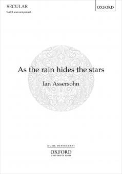 As the rain hides the stars 