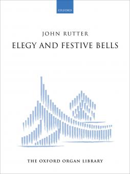 Elegy and Festive Bells 