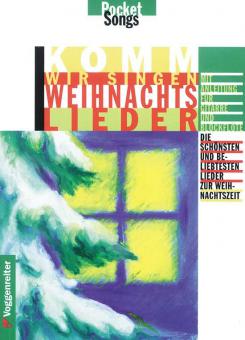 Komm wir singen Weihnachtslieder 