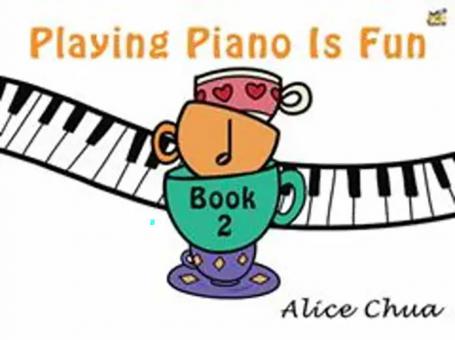 Playing Piano Is Fun 