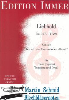 Kantate 'Ich will den Herrn loben allezeit' 