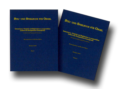 Stil- und Spielbuch für Orgel (2 Bände) 