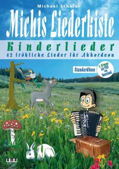Michis Liederkiste: Kinderlieder für Akkordeon (Standardbass) 