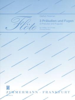 3 Preludes and Fugues 