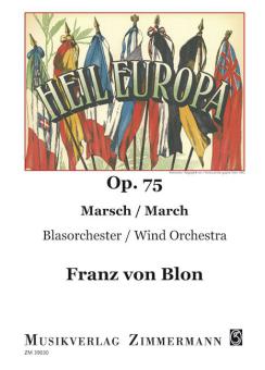 Hail Europe op. 75 Standard