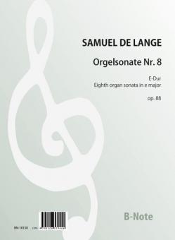 Eighth organ sonata in e major op.88 
