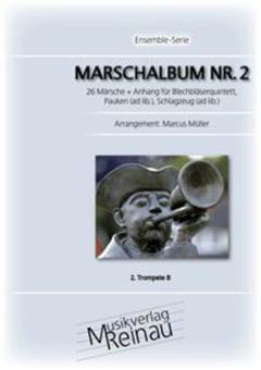 Marschalbum 2 - 2. Trompete B 