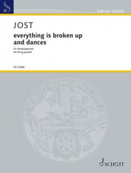 everything is broken up and dances Standard