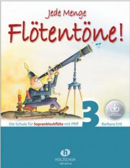 Jede Menge Flötentöne! 3 - with Online Audio 