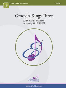 Groovin Kings Three Standard
