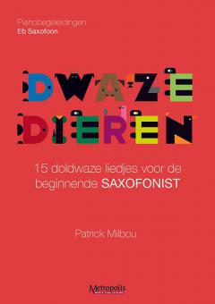 Dwaze Dieren voor Eb Sax 