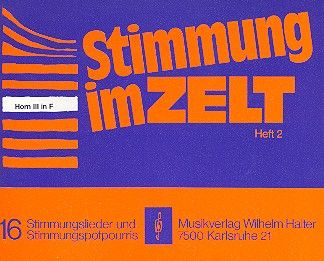 Stimmung im Zelt Heft 2 