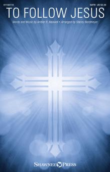 To Follow Jesus 