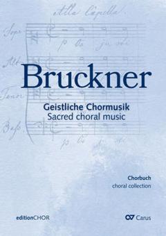 Choral collection Bruckner - Sacred choral music - Edition for Choir 