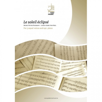 Le soleil éclipsé (15x) - Version 3 equal voices choir + opt. Piano 