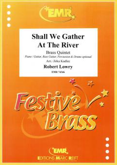 Shall We Gather At The River Standard
