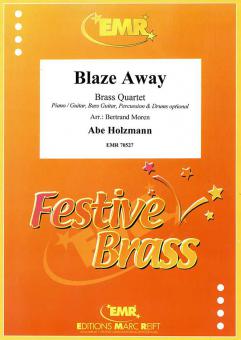Blaze Away Standard