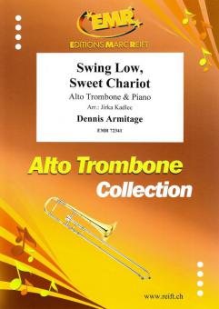 Swing Low, Sweet Chariot Standard