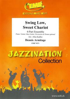 Swing Low, Sweet Chariot Standard