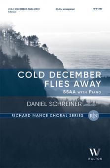 Cold December Flies Away 