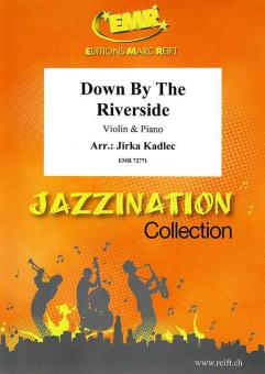 Down By The Riverside Download