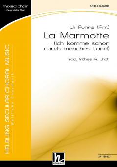 La Marmotte 