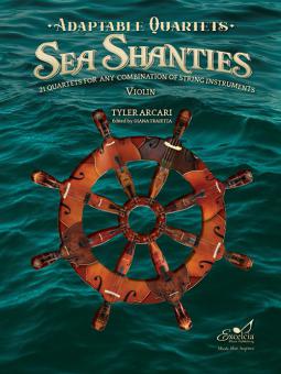 Adaptable Quartets: Sea Shanties - Violin Standard