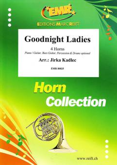 Goodnight Ladies Standard