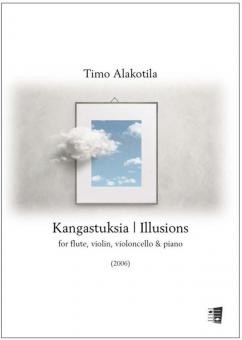 Kangastuksia - Illusions 