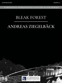 Bleak Forest (Fanfarenorchester) 